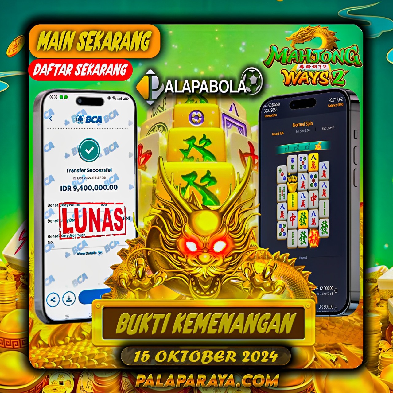 INFO KEMENANGAN PALAPA BOLA TANGGAL 15 OKTOBER 2024