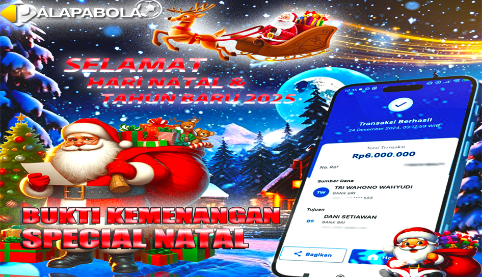 INFO KEMENANGAN PALAPA BOLA SPECIAL NATAL