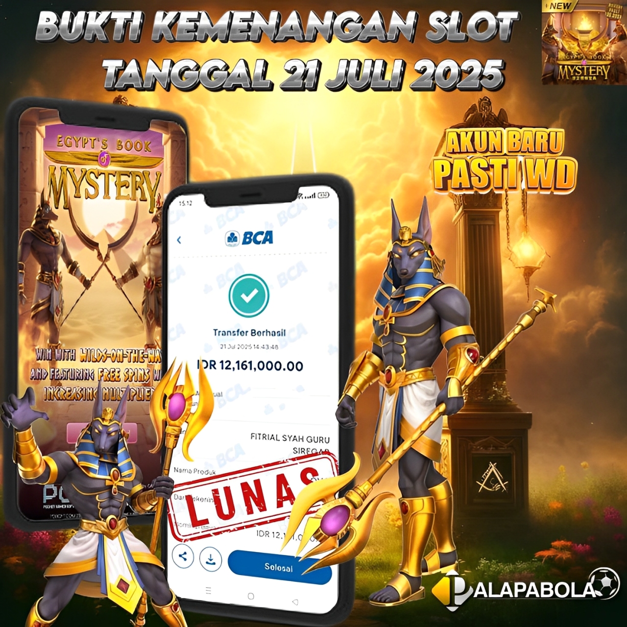 INFO KEMENANGAN PALAPA BOLA TANGGAL 21 JULI 2025